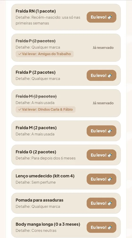 Lista de fraldas e presentes: Fralda RN, P, M e G com o botão Eu levo e os itens já reservados com o nome de quem vai levar