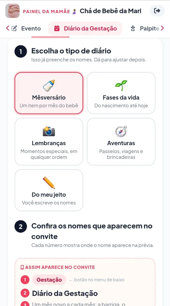 Escolha o tipo de diário: Mêsversário, Fases da vida, Lembranças, Aventuras ou Do meu jeito, com a prévia de como aparece no convite