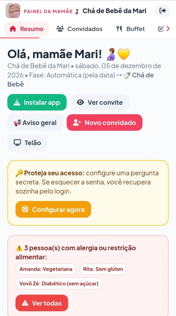 Painel da Mamãe: Olá, mamãe Mari, com os botões Instalar app, Ver convite, Aviso geral, Novo convidado e Telão, e o alerta de 3 pessoas com alergia